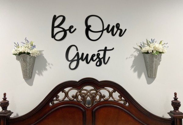 Be Our Guest Wall Decor Sign